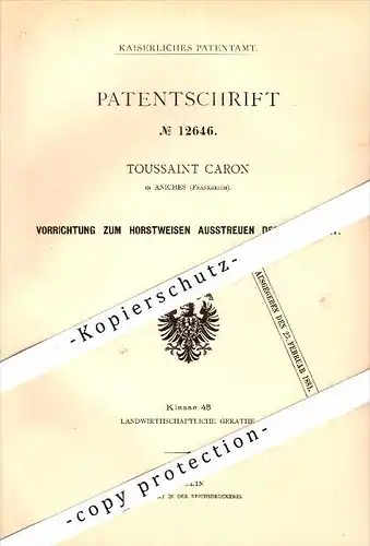 Original Patent - Toussaint Caron à Aniche , France , 1880 , Diffusion de semis , Agriculture !!!