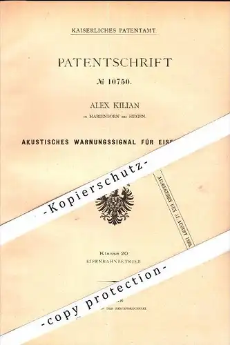 Original Patent - Alex Kilian in Marienborn b. Sommersdorf , 1880 , akustisches Warnsignal für Eisenbahn !!!