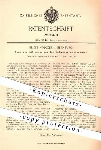 original Patent - Ernst Völcker in Bernburg , 1895 , Feuerung mit vorgelagerter Entwässerungskammer , Heizung , Ofen !!!