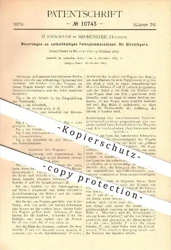 original Patent - H. Sackmann in Neumünster , 1879 , Feinspinnmaschine für Garn , Spinnerei , Spinnen , Spindel !!!