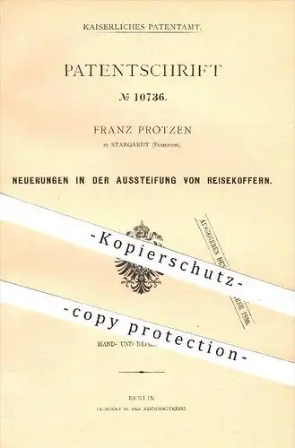 original Patent - Franz Protzen in Stargardt , Pommern , 1880 , Aussteifung von Reisekoffern , Koffer , Reisegepäck !!!