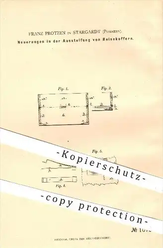 original Patent - Franz Protzen in Stargardt , Pommern , 1880 , Aussteifung von Reisekoffern , Koffer , Reisegepäck !!!