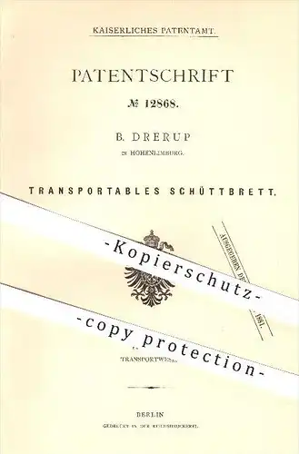 original Patent -  B. Drerup in Hohenlimburg , 1880 , Transportables Schüttbrett , Transport , Verladung , Wagon !!!