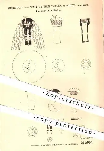 original Patent - Gussstahl- und Waffenfabrik in Witten a. d. Ruhr , 1878 , Percussions - Zünder , Waffen , Geschosse !!