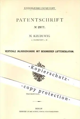 original Patent - M. Krudewig , Frankfurt am Main , 1878 , Jalousien - Darre mit besonderer Luftzirkulation , Trocknen !