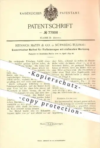 original Patent - Heinrich Mayer & Co. in Nürnberg - Tullnau , 1894 , Meißel für Tiefbohrungen , Bergbau , Werkzeug !!!