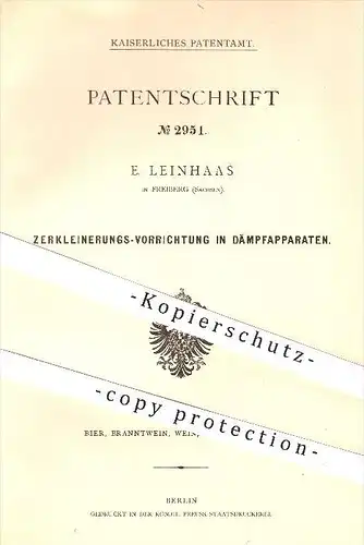 original Patent - E. Leinhaas , Freiberg , 1877 , Zerkleinerungs - Vorrichtung im Dämpfer , Bier , Mais , Korn , Maische