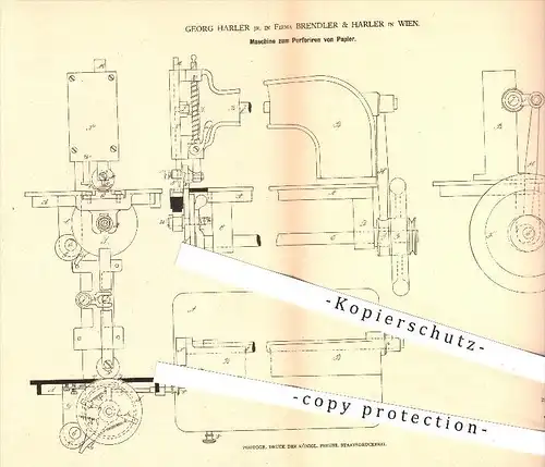 original Patent - Georg Harler , Brendler & Harler , Wien , 1878 , Maschine zum Perforieren von Papier , Papierfabrik !!