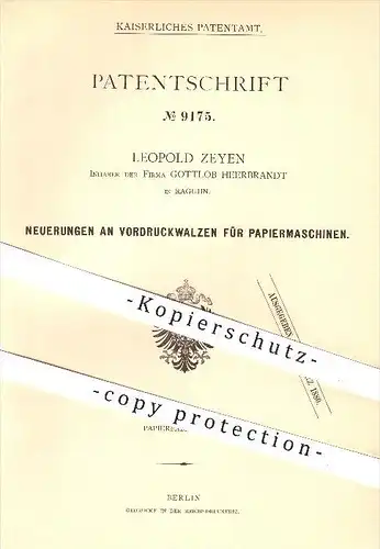 original Patent - L. Zeyen , Gottlob Herrbrandt , Raguhn , 1879 , Vordruckwalzen für Papiermaschinen , Walzen , Papier !