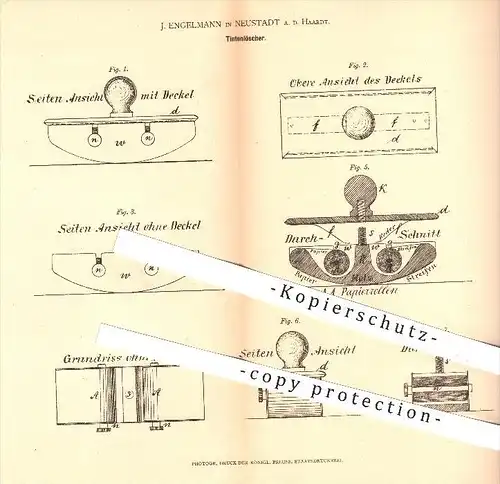 original Patent - J. Engelmann in Neustadt a. d. Haardt , 1878 , Tintenlöscher , Tinte , Schreiben , Schreibmaterialien