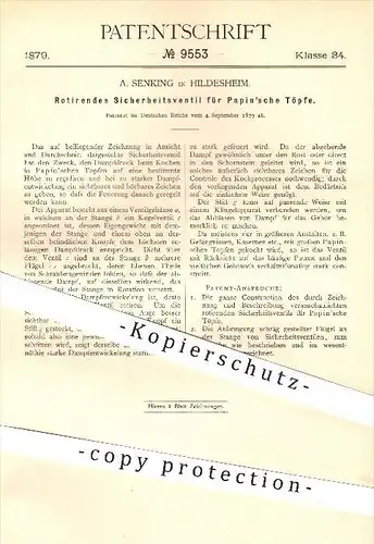 original Patent - A. Senking in Hildesheim , 1879 , Sicherheitsventil für Papin'sche Töpfe , Topf , Kochtopf , Papin !!!