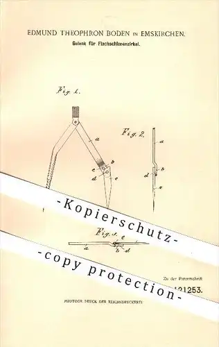 original Patent - Edmund Theophron Boden in Emskirchen , 1900 , Gelenk für Flachschienenzirkel , Zirkel , Geometrie !!!