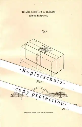 original Patent - David Koffler in Berlin , 1901 , Griff für Musterkoffer , Koffer , Gepäck , Reisekoffer !!!