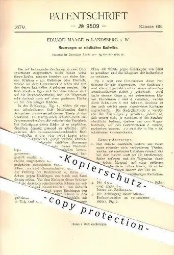 original Patent - Eduard Maage in Landsberg i. W. , 1879 , elastische Radreifen , Rad , Räder , Reifen , Fahrzeugbau !!!