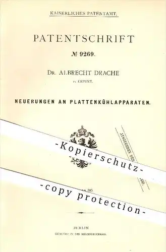 original Patent - Dr. Albrecht Drache in Erfurt , 1879 , Plattenkühlapparat , Kühlung , Kühlschrank , Kühlen !!!