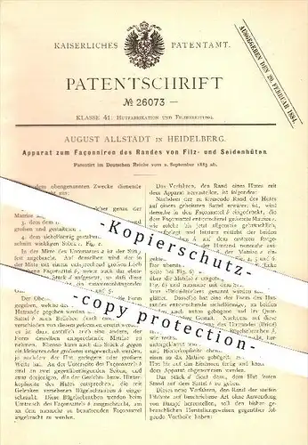 original Patent - August Allstädt in Heidelberg , 1883 , Façonnieren am Filzhut , Seidenhut , Hut , Hüte , Modist !!!