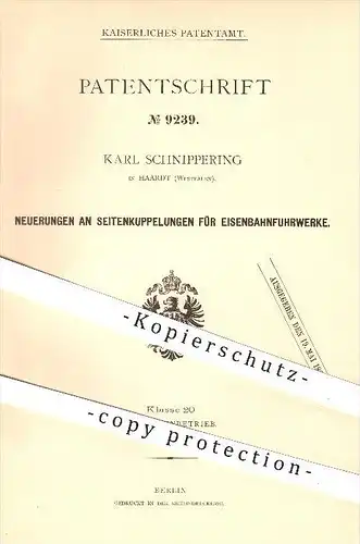 original Patent - Karl Schnippering , Haardt , 1879, Seitenkupplung für Eisenbahnen , Eisenbahn , Kupplung , Fahrzeugbau