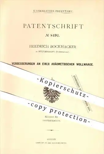 original Patent - Friedrich Bockhacker in Hückeswagen , Rhein , 1878 , aräometrische Wollwaage , Waage , Wolle , Wiegen