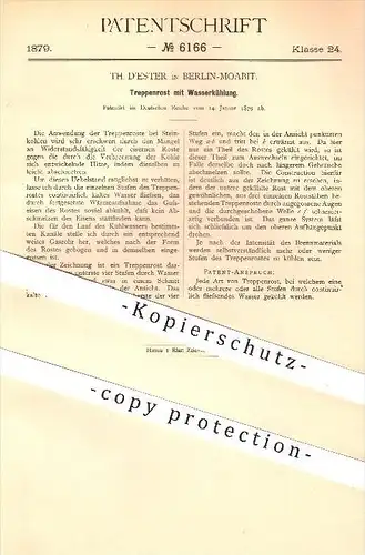 original Patent - Th. D'ester in Berlin - Moabit , 1879 , Treppenrost mit Wasserkühlung , Rost , Heizung , Ofen , Kohle