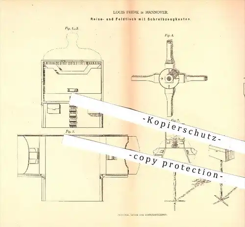 original Patent - Louis Frehe , Hannover , 1878 , Reise- u. Feldtisch mit Schreibzeugkasten , Tisch , Möbel , Möbelbauer