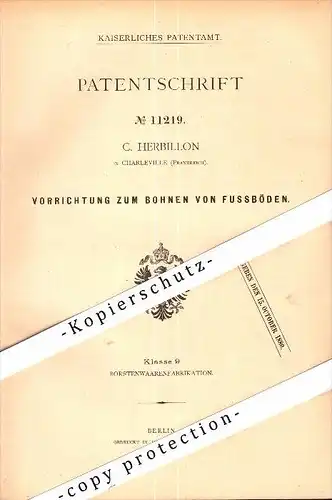 Original Patent - C. Herbillon à Charleville-Mézières , 1880 , Appareil pour planchers de cire !!!