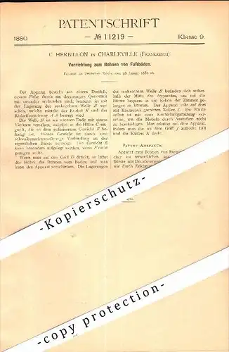 Original Patent - C. Herbillon à Charleville-Mézières , 1880 , Appareil pour planchers de cire !!!