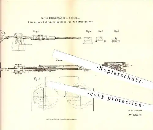 original Patent - G. von Brochowski in Brüssel , 1880 , Steuerung für Dampfmaschine , Expansion , Schieber , Dampf !!!