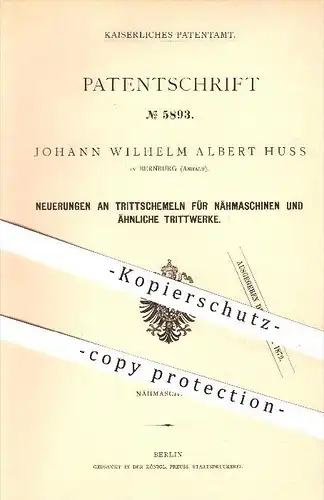 original Patent - Johann Wilh. A. Huss , Bernburg , 1878 , Trittwerk für Nähmaschinen , Nähen , Näherin , Nähmaschine !!