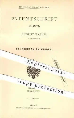 original Patent - August Rabius in Hildesheim , 1879 , Winde , Winden , Hebezeuge , Heben , Seilwinde , Last , Lastenzug