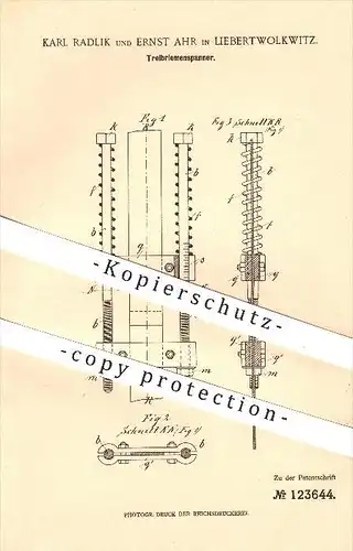 original Patent - Karl Radlik und Ernst Ahr in Liebertwolkwitz , 1901 , Treibriemenspanner , Riemen , Leipzig !!!