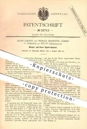 original Patent - Alois Jaksch u. Moritz Meissner's Söhne , Triesch , Iglau , 1883 , Wärme- u. Feuer - Signal - Apparat