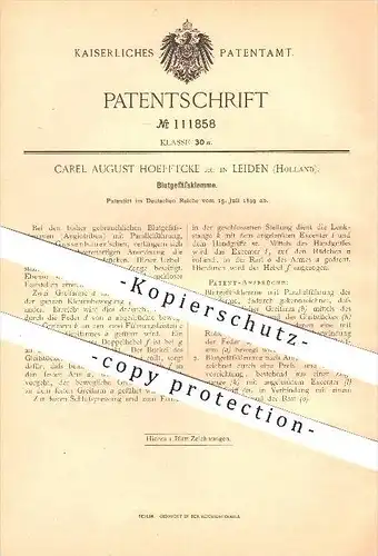 original Patent - Carel August Hoefftcke , Leiden , Holland , 1899 , Blutgefäßklemme , Blut , Gesundheit , Gussenbauer