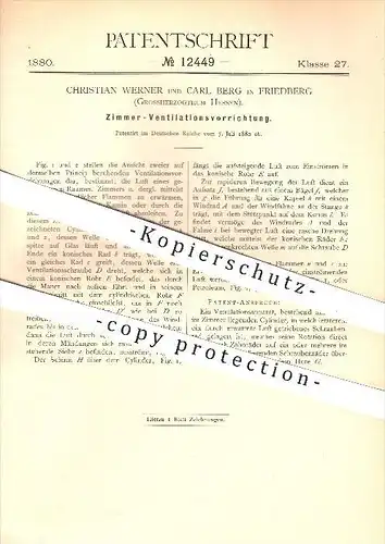 original Patent - Christian Werner , Carl Berg , Friedberg , Grossherzogtum Hessen , 1880, Zimmer - Ventilator , Gebläse