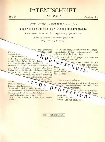 original Patent - Louis Noebe in Homburg v. d. Höhe , 1879 , Bau von Streichinstrumenten , Musik , Geige , Violine !!!