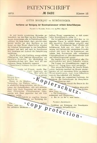 original Patent - Otto Bourjau , Schöningen , 1879 , Reinigung der Kesselspeisewasser mit Schwefelbaryum , Dampfkessel !