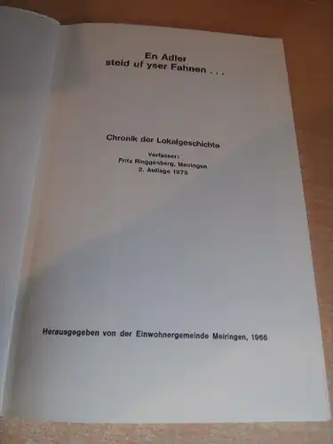 En Adler steid auf yser Fahnen , Chronik , Oberhasli , Meiringen , 58 Seiten !!!