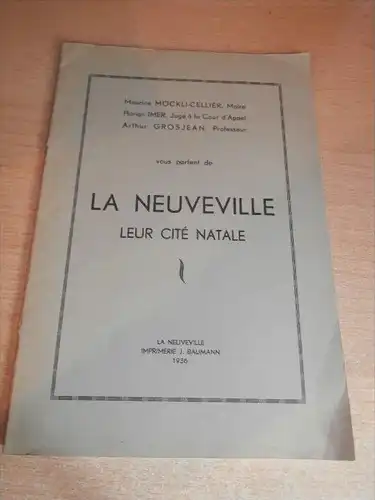 La  Neuveville / Neuenstadt , 1936 , Moeckli-Cellier !!!