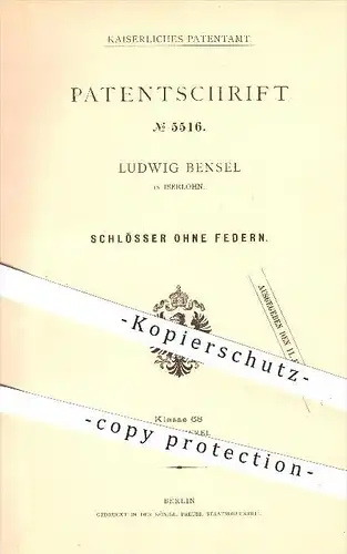 original Patent - Ludwig Bensel in Iserlohn , 1878 , Schlösser ohne Federn , Schloss , Türschloss , Tür , Riegel !!