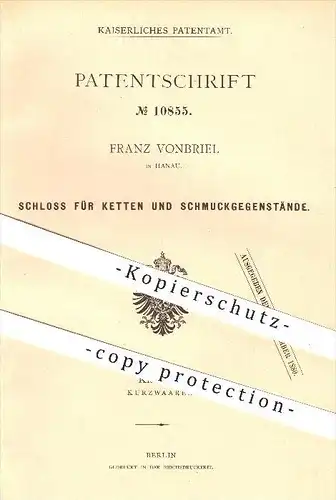 original Patent - Franz Vonbriel in Hanau , 1880 , Schloss für Ketten und Schmuck , Juwelier , Kette , Halsketten !!