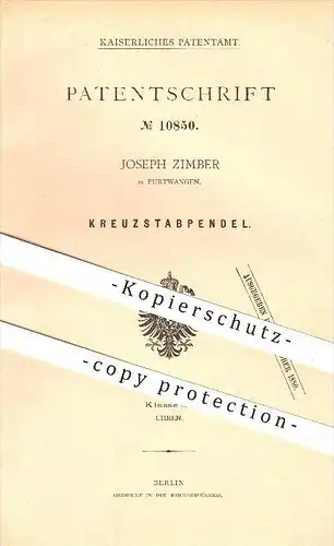 original Patent - Joseph Zimmer in Furtwangen , 1880 , Kreuzstabpendel , Pendel , Uhr , Uhren , Uhrmacher , Pendeluhr !!