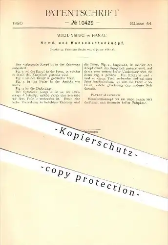 original Patent - Wilh. Neidig in Hanau , 1880 , Hemd - und Manschettenknopf , Knopf , Knöpfe , Mode , Bekleidung !!!