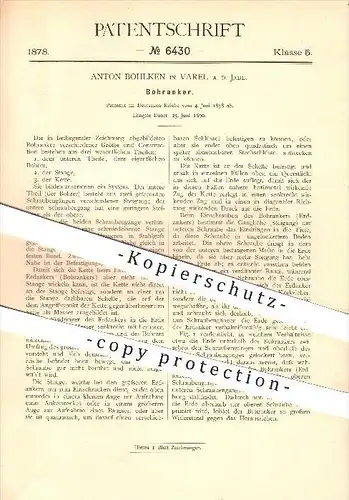 original Patent - Anton Bohlken in Varel a. d. Jade , 1878 , Bohranker , Bohrer , Bohren , Bergbau , Anker , Erdanker !!