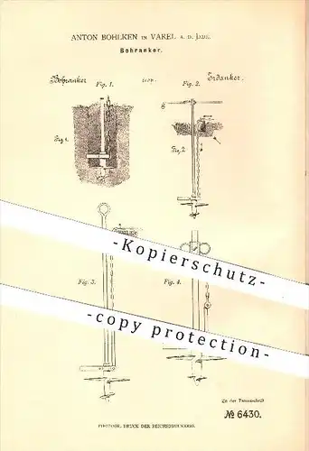 original Patent - Anton Bohlken in Varel a. d. Jade , 1878 , Bohranker , Bohrer , Bohren , Bergbau , Anker , Erdanker !!