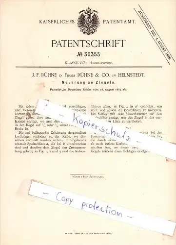 Original Patent - J. F. Rühne in Firma Rühne & Co. in Helmstedt , 1885 , Neuerung an Ziegeln !!!