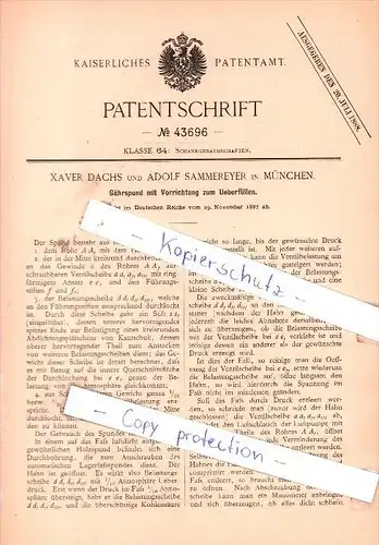 Original Patent - Xaver Dachs und Adolf Sammereyer in München , 1887 , Gährspund  !!!