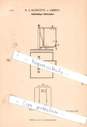 Original Patent - D. A. Schröppel in Amberg , 1887 , Selbstthätiger Billetschalter !!!