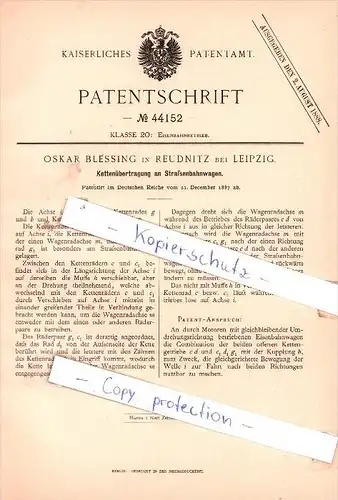 Original Patent - Oskar Blessing in Reudnitz bei Leipzig , 1887 , Straßenbahn mit Kettenübertragung !!!