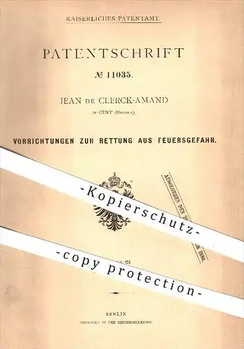 original Patent - Jean de Clerck-Amand in Gent , Belgien , 1880 , Rettung aus Feuergefahr , Feuer , Feuerwehr , Brand !!
