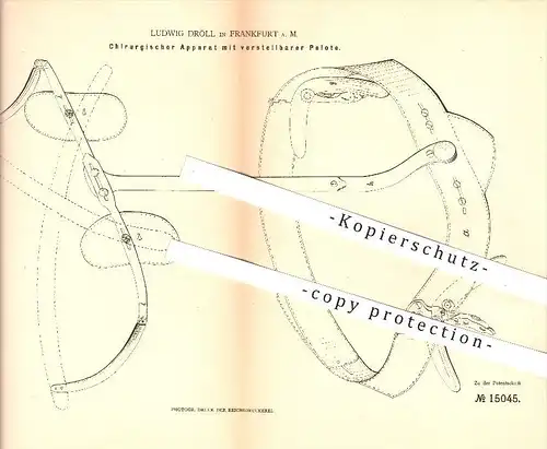 original Patent - Ludwig Dröll in Frankfurt am Main , 1881 , Chirurgischer Apparat mit verstellbarer Pelote , Gesundheit