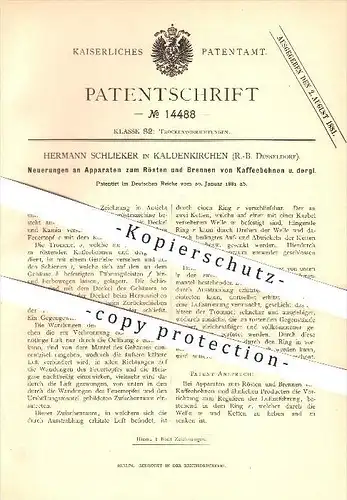 original Patent - Hermann Schlieker in Kaldenkirchen , 1881 , Rösten & Brennen von Kaffeebohnen , Kaffee , Röstmaschine